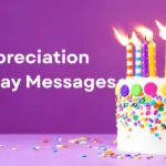 Appreciation Birthday Messages