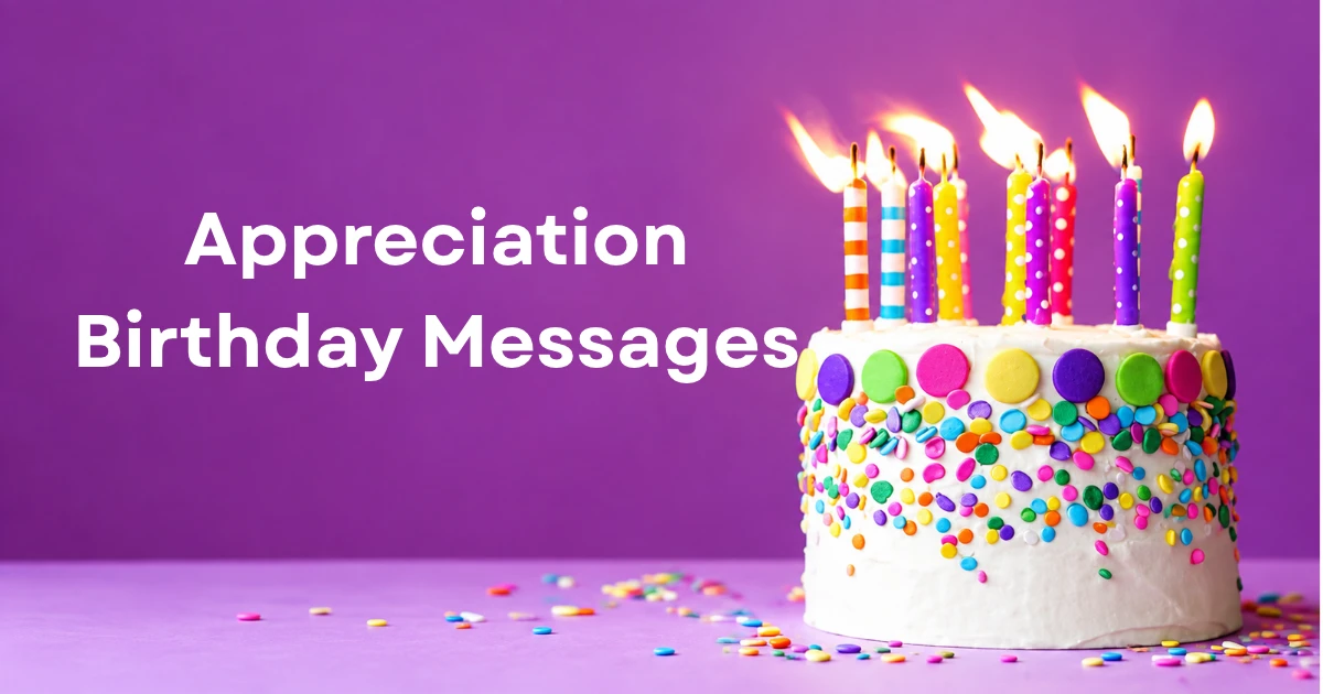Appreciation Birthday Messages