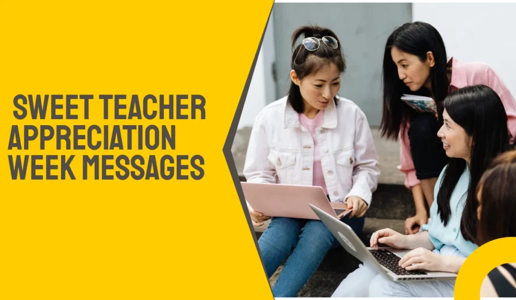  Sweet Teacher Appreciation Week Messages